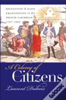 A Colony Of Citizens