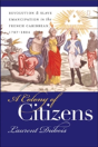 A Colony Of Citizens - Preview