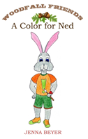 A Color For Ned - Preview
