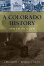 A Colorado History, 10th Edition - Preview