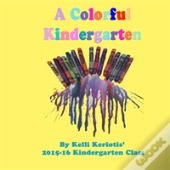 A Colorful Kindergarten