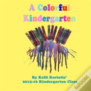 A Colorful Kindergarten