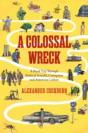 A Colossal Wreck - Preview