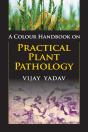 A Colour Handbook On Practical Plant Pathology - Preview