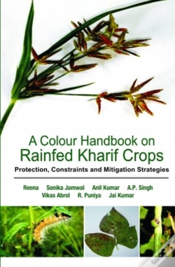 Capa do artigo A Colour Handbook On Rainfed Kharif Crops: Protection, Constraints And Mitigation Strategies