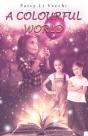 A Colourful World - Preview