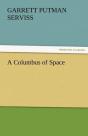 A Columbus Of Space - Preview