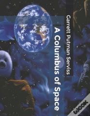 A Columbus Of Space