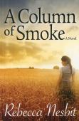 A Column Of Smoke