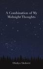 A Combination Of My Midnight Thoughts - Preview