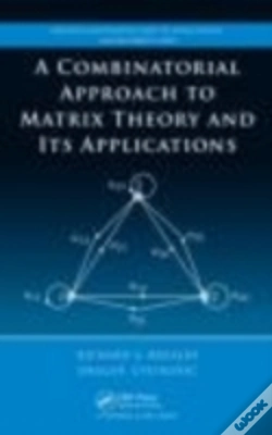 Capa do artigo A Combinatorial Approach To Matrix Theory And Its Applications