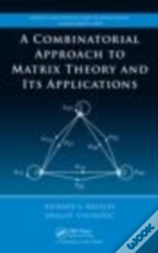Capa do artigo A Combinatorial Approach To Matrix Theory And Its Applications
