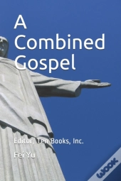 A Combined Gospel