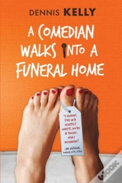 Capa do artigo A Comedian Walks Into A Funeral Home