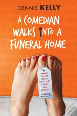 Capa do artigo A Comedian Walks Into A Funeral Home