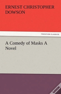 Capa do artigo A Comedy Of Masks A Novel