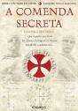 A Comenda Secreta - Preview