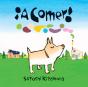 ¡A Comer! - Preview