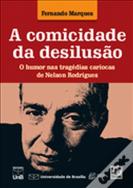 A Comicidade da Desilusão