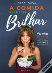 Capa do artigo A Comida Que Me Faz Brilhar