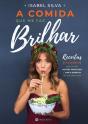 A Comida Que Me Faz Brilhar - Preview
