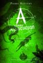 A Comme Association Tome 2 : Les Limites Obscures De La Magie - Preview
