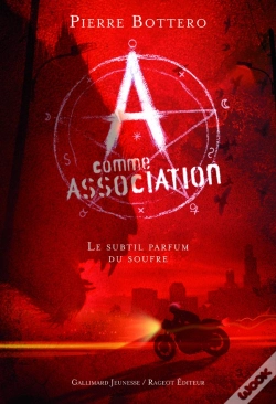 Capa do artigo A Comme Association Tome 4 : Le Subtil Parfum Du Soufre