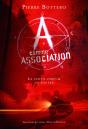 A Comme Association Tome 4 : Le Subtil Parfum Du Soufre - Preview