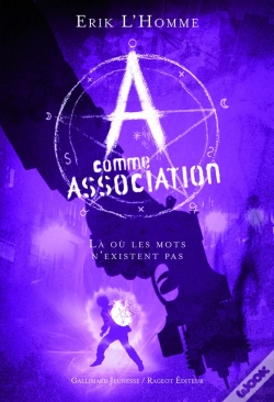 Capa do artigo A Comme Association Tome 5 : Là Où Les Mots N'Existent Pas