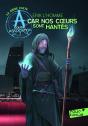 A Comme Association Tome 7 : Car Nos Coeurs Sont Hantés - Preview