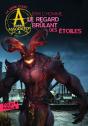 A Comme Association Tome 8 : Le Regard Brûlant Des Étoiles - Preview