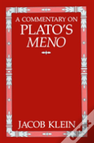 A Commentary On Plato'S Meno