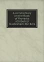 A Commentary On The Book Of Proverbs Attributed To Abraham Ibn Ezra - Preview
