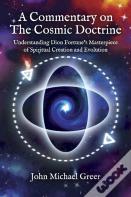 A Commentary On 'The Cosmic Doctrine'