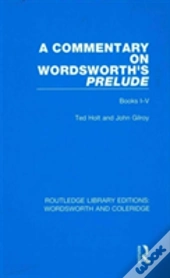 A Commentary On Wordsworth'S Prelude