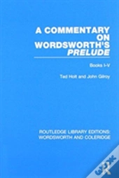 A Commentary On Wordsworth'S Prelude