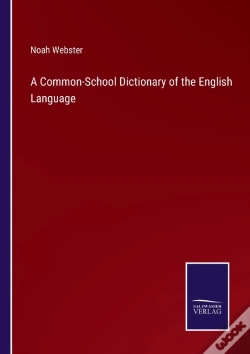 Capa do artigo A Common-School Dictionary Of The English Language