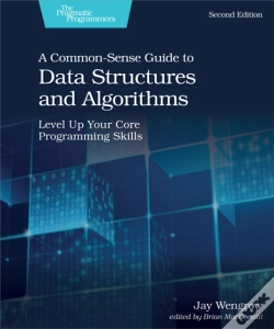 Capa do artigo A Common-Sense Guide To Data Structures And Algorithms, 2e