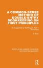 A Common-Sense Method Of Double-Entry Bookkeeping On First Principles - Preview