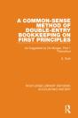 A Common-Sense Method Of Double-Entry Bookkeeping On First Principles - Preview