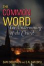 A Common Word: The Undermining Of The Ch - Preview