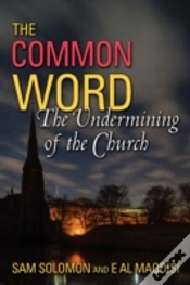 Capa do artigo A Common Word: The Undermining Of The Ch