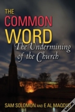 Capa do artigo A Common Word: The Undermining Of The Ch