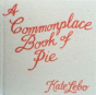 A Commonplace Book Of Pie - Preview