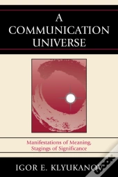 A Communication Universe