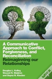 Capa do artigo A Communicative Approach To Conflict, Forgiveness, And Reconciliation