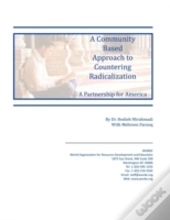 A Community Based Approach To Countering Radicalization