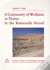 Capa do artigo A Community Of Workmen At Thebes In The Ramesside Period (3e Édition)