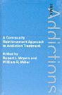 A Community Reinforcement Approach To Addiction Treatment - Preview