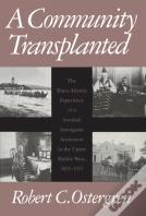 A Community Transplanted